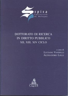 Dottorato di ricerca in diritto pubblico. 12º, 13º, 14º ciclo - copertina