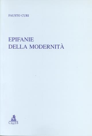 Epifanie della modernità - Fausto Curi - copertina
