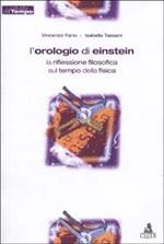 L' orologio di Einstein. La riflessione filosofica sul tempo della fisica