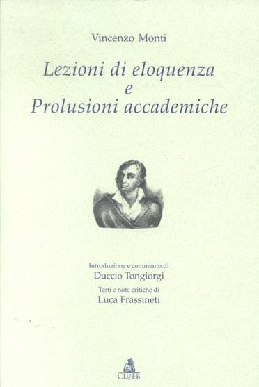 Lezioni di eloquenza e prolusioni accademiche - Vincenzo Monti - copertina