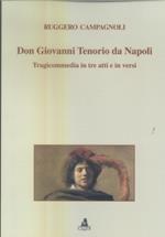 Don Giovanni Tenorio da Napoli. Tragicommedia in tre atti e in versi