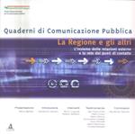 La Regione e gli altri. L'insieme delle relazioni esterne e la rete dei punti di contatto