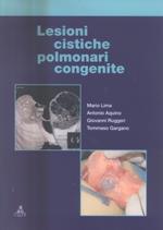 Lesioni cistiche polmonari congenite