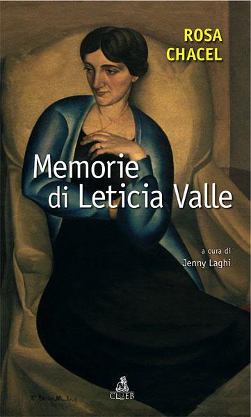 Memorie di Leticia Valle - Rosa Chacel - copertina