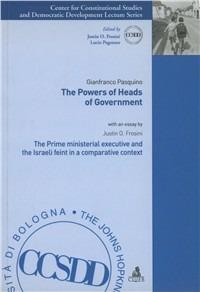 The powers of heads of government. The Prime Ministerial executive and the Israeli feint in a comparative context - Gianfranco Pasquino - copertina