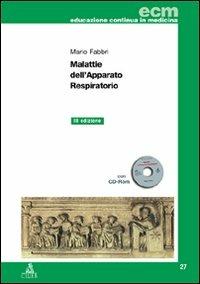 Malattie dell'apparato respiratorio. Con CD-ROM - Mario Fabbri - copertina