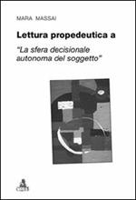 Lettura propedeutica a «la sfera decisionale autonoma del soggetto»