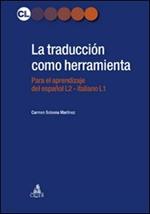 La traducción como herramienta. El espanol para italofonos