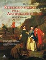 Repertorio storico degli archibugiari italiani dal XIV al XX secolo