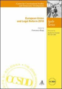 European Union and legal reform 2010 - Francesco Biagi - copertina