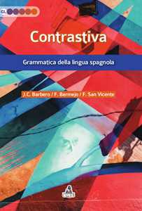 Image of Contrastiva. Grammatica della lingua spagnola