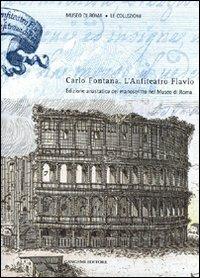 L'anfiteatro Flavio - Carlo Fontana - copertina