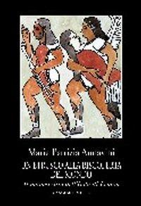 Un etrusco alla scoperta del mondo. Il manoscritto dell'isola di Lemmo - M. Patrizia Annavini - copertina
