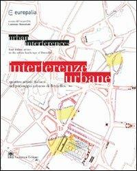 Interferenze urbane. Quattro artisti italiani nel paesaggio urbano di Bruxelles - copertina