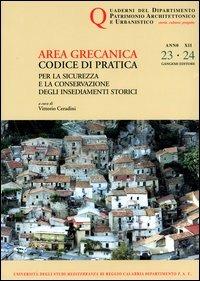 Quaderni PAU. Rivista semestrale del Dipartimento patrimonio architettonico e urbanistico dell'Università di Reggio Calabria. Vol. 23-24: Area grecanica. Codice di pratica per la sicurezza e la conservazione degli insediamenti storici. - copertina