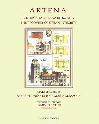 Artena. L'integrità urbana ritrovata-The recovery of urban integrity - copertina