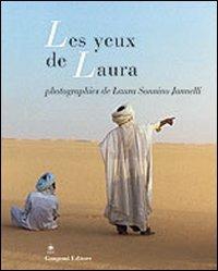 Les yeux de Laura. Ediz. illustrata - Laura Sonnino Jannelli - copertina