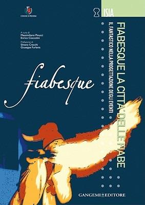 Fiabesque, la città delle fiabe. Il fantastico nella progettazione degli eventi - copertina