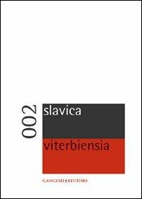 Slavica viterbiensia. Vol. 2 - Raffaele Caldarelli,Ornella Discacciati - copertina