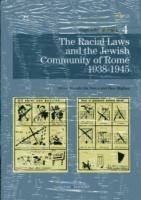 The racial laws and the Jewish community of Rome 1938-1945 - copertina