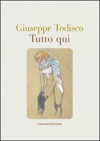 Tutto qui - Giuseppe Todisco - copertina