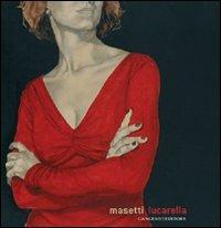 Masetti Lucarella. Ediz. illustrata - copertina