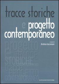 Tracce storiche e progetto contemporaneo - copertina