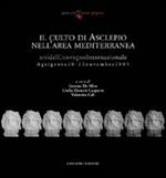 Il culto di Asclepio nell'area mediterranea