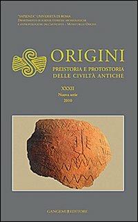 Origini. Preistoria e protostoria delle civiltà antiche. Vol. 32 - copertina