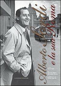 Alberto Sordi e la sua Roma. Ediz. illustrata - copertina