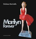 Marilyn forever. Ediz. italiana e inglese