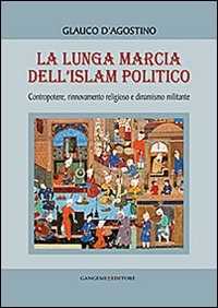 Image of La lunga marcia dell'Islam politico