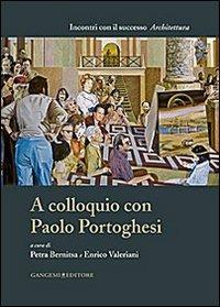 A colloquio con Paolo Portoghesi - copertina