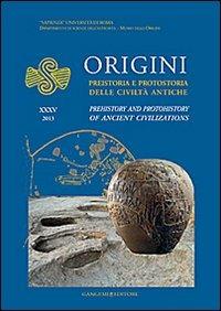 Origini. Preistoria e protostoria delle civiltà antiche-Prehistory and protohistory of ancient civilization. Ediz. bilingue. Vol. 35 - copertina