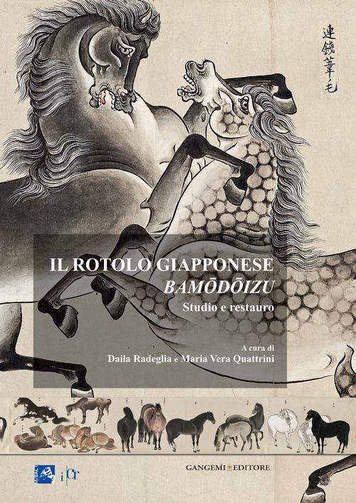 Il rotolo giapponese Bamodoizu. Studio e restauro. Ediz. illustrata - copertina