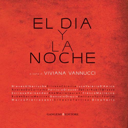 El Dia y la noche. Ediz. illustrata - copertina