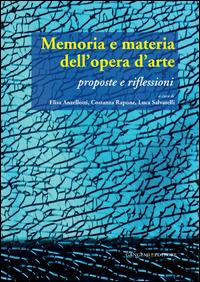 Memoria e materia dell'opera d'arte. Per nuovi orizzonti di ricerca - copertina