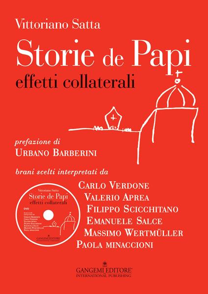 Storie de papi. Effetti collaterali. Con DVD - Vittoriano Satta - copertina