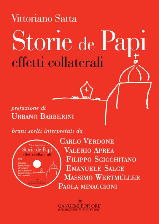 Storie de papi. Effetti collaterali. Con DVD - Vittoriano Satta - copertina