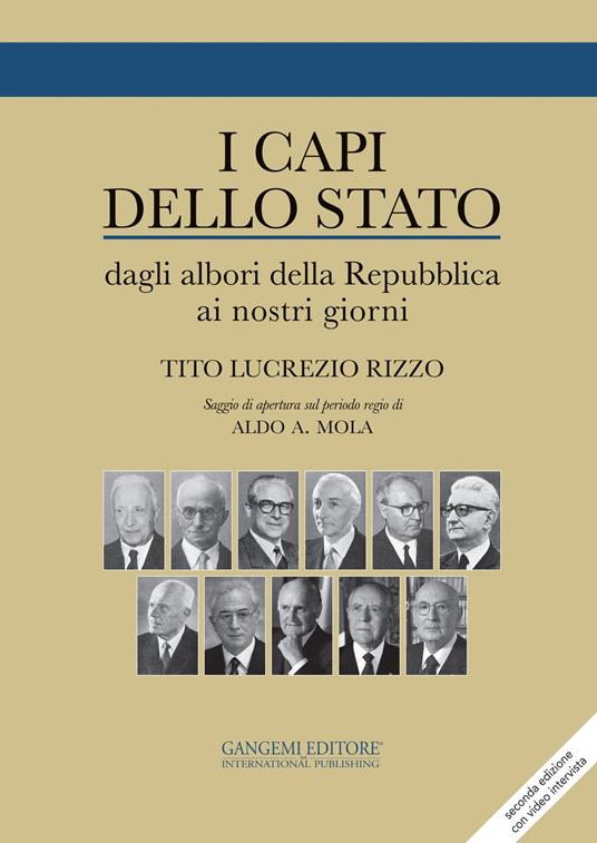 I capi dello stato. Dagli albori della Repubblica ai nostri giorni 1946-2015 - Tito Lucrezio Rizzo - copertina