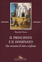 Il principato e il dominato. Due concezioni di stato a confronto