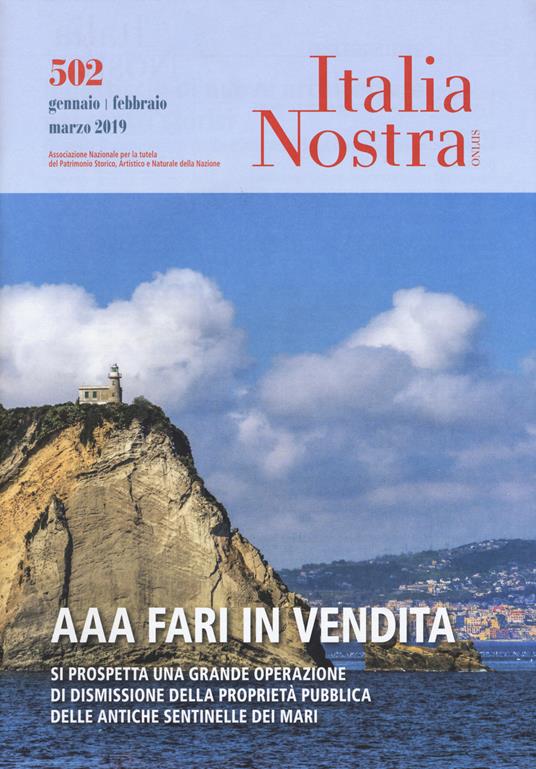 Italia nostra (2019). Vol. 502: AAA fari in vendita (Gennaio-marzo). - copertina