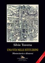 Una vita nelle istituzioni. Montecitorio e dintorni