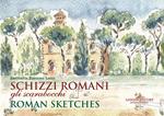 Schizzi romani. Gli scarabocchi. Ediz. italiana e inglese