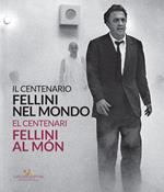 Il centenario. Fellini nel mondo-El centenari. Fellini al món