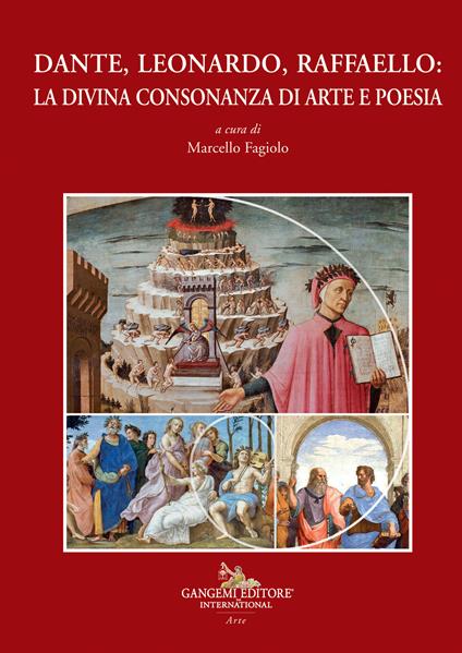 Dante, Leonardo, Raffaello: la divina consonanza di arte e poesia - copertina