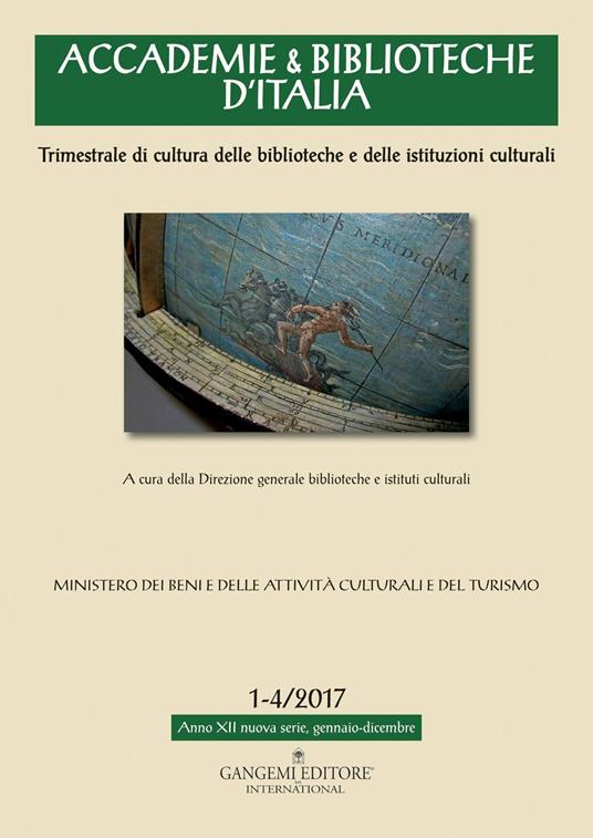 Accademie & biblioteche d'Italia (2017). Vol. 1-4 - Angela Adriana Cavarra,Marco Buonocore,Gennaro Cassiani,Carlo Cetteo Cipriani - ebook