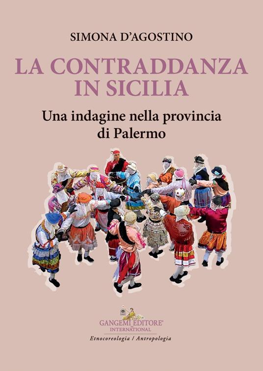 La contraddanza in Sicilia. Una indagine nella provincia di Palermo - Simona D'Agostino - ebook