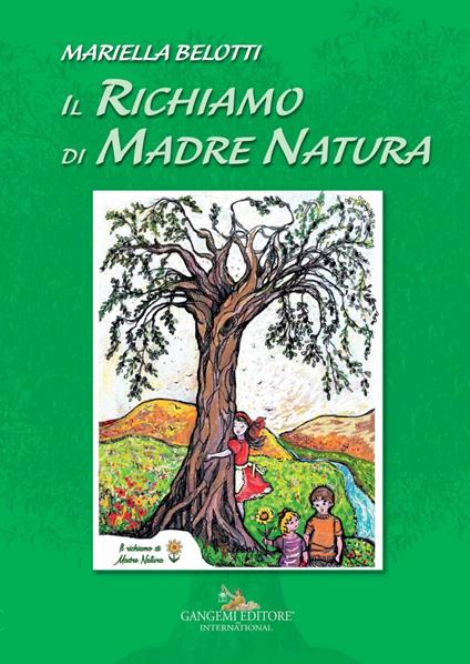 Il richiamo di madre natura - Mariella Belotti - ebook