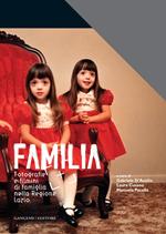 Familia. Fotografie e filmini di famiglia nella regione Lazio